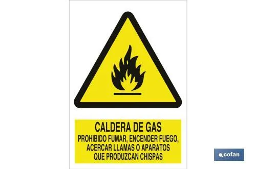 Caldera de gas, prohibido encender fuego, acercar llamas o aparatos que produzcan chispas